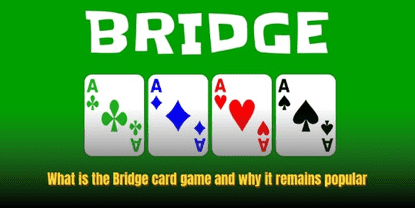 Bridge Card Game Explained: Rules, Tactics And Winning Secrets