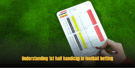 789club 1st Half Handicap: Top Strategies For Smart Bettors